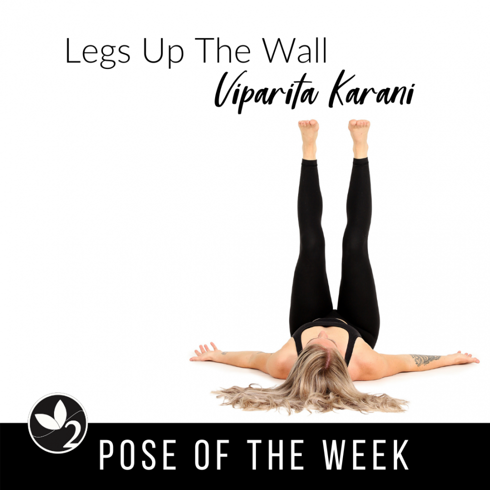 Pose Of The Week Guide Legs Up The Wall Pose Viparita Karani Oxygen