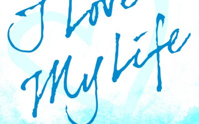 The I Love My Life Podcast